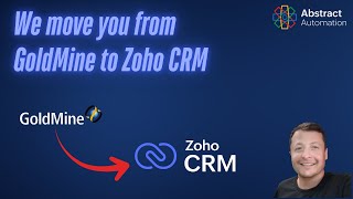 Your GoldMine CRM migration to Zoho CRM