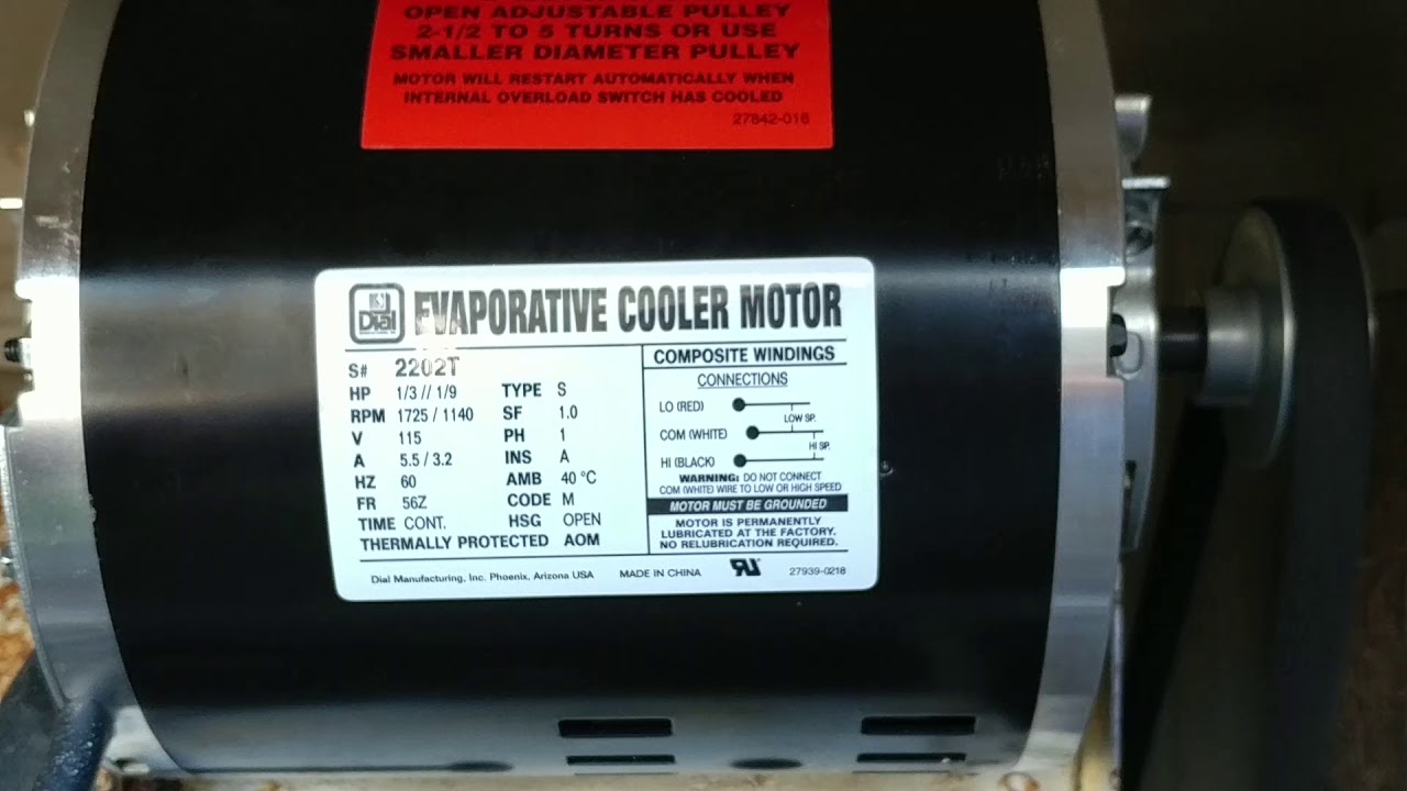 Dial swamp cooler motor may 17 2019 YouTube