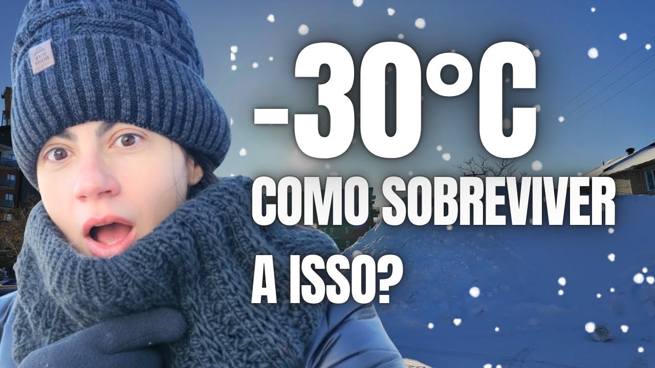 -30°C no Canadá: Minha Rotina Real no Frio Que Ninguém Mostra!