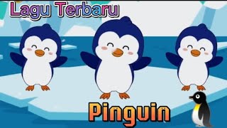 Lagu anak-anak Indonesia Terbaru | Pinguin 🐧 | lagu anak balita