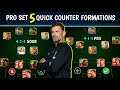 Theres no 424 no 4114  top 5 quick counter customised formations  in efootball 24 mobile 