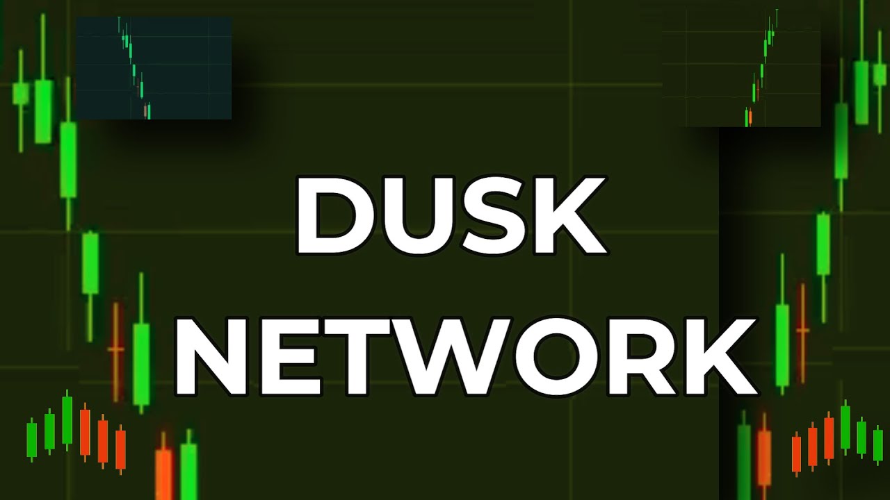 DUSK NETWORK Price Prediction News Today 30 March