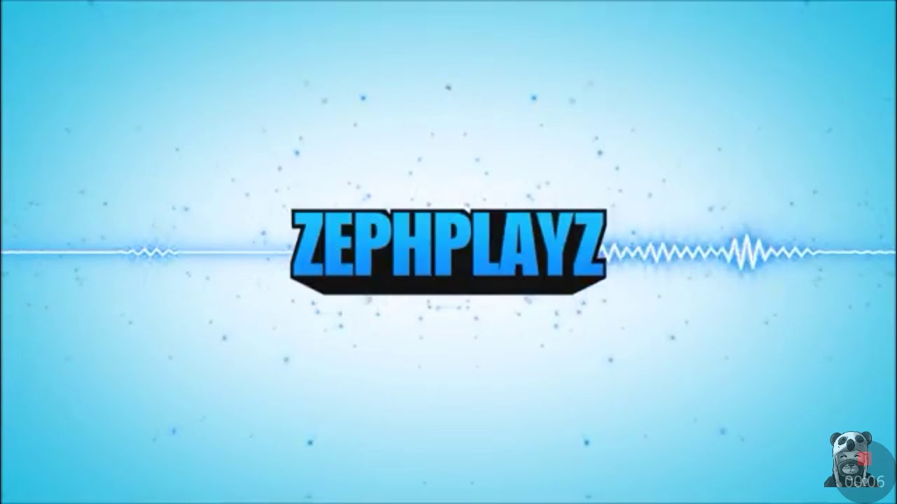 Intro Song ZephPlayZ