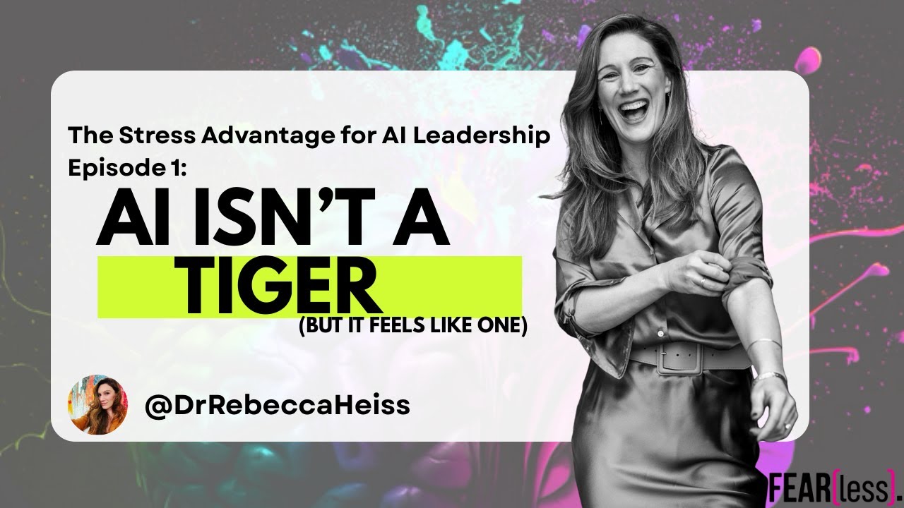 AI Feels Like a Tiger to Your Brain — Here’s How Leaders Fix That