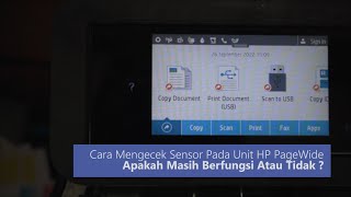 Cara Mengecek Sensor Pada Unit Hp Pagewide - Indofocus