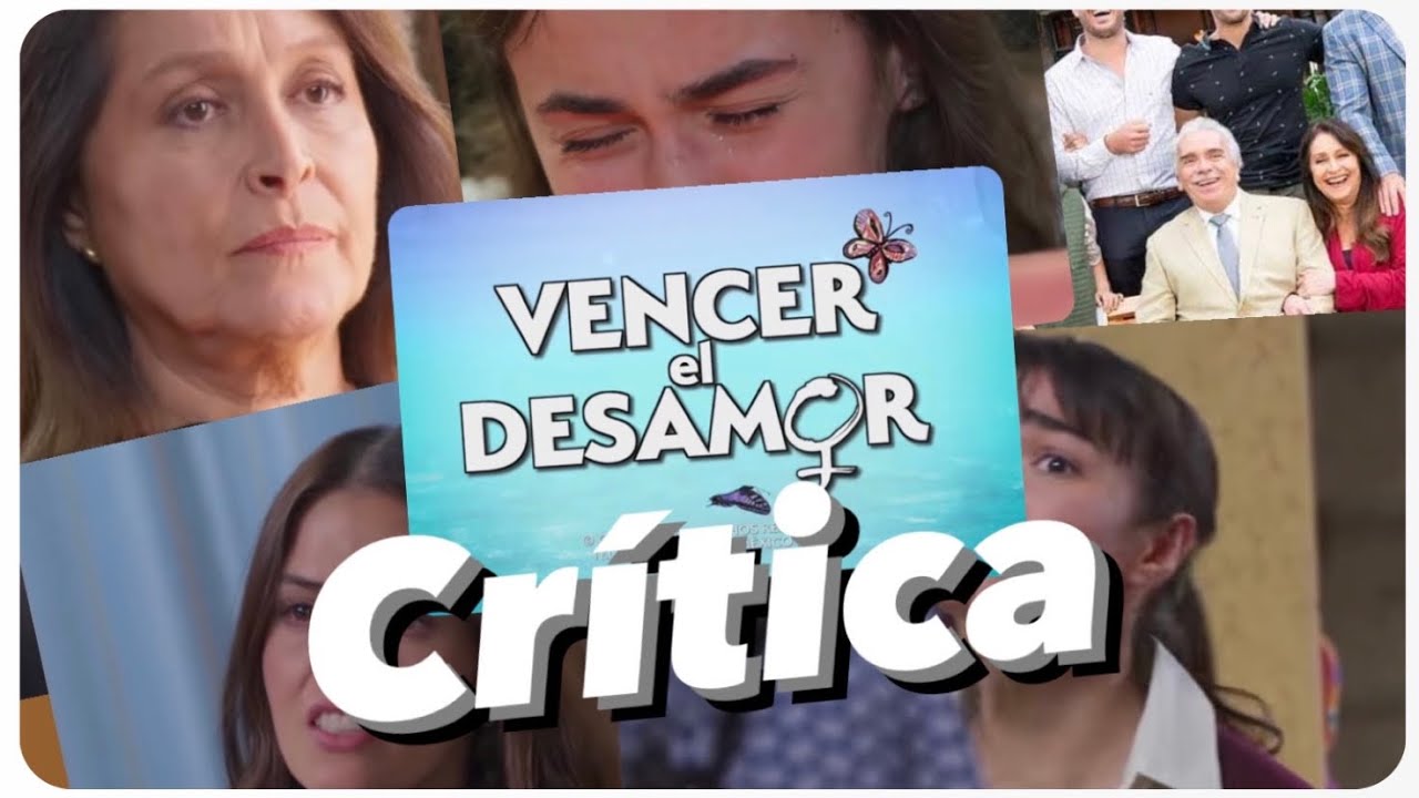 Crítica a Vencer el desamor - YouTube