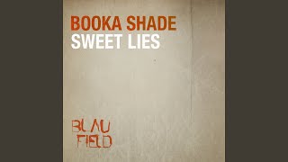 Sweet Lies (Booka&#39;s Easy Way Out Mix)