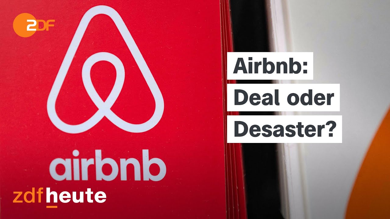 Airbnb erzielt Milliarden-Umsätze: Wer verdient am Geschäft des Unternehmens mit? | WISO Deals