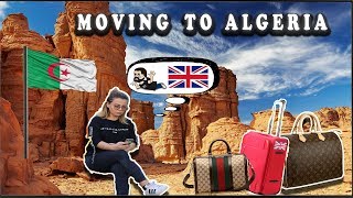 MOVING TO ALGERIA...