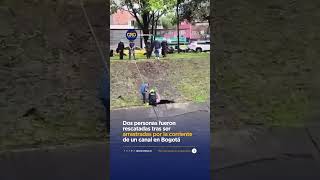 La corriente los arrastró 15 cuadras: así fue el rescate de dos personas en Bogotá | Oro Noticias