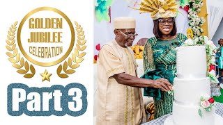 Elder Pa Edwin Peters & Deaconess Mrs Belinda Peters Golden Jubilee Celebrate. -Part  3