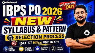 IBPS PO 2026 New Exam Pattern & Syllabus | Selection Process | Complete Roadmap | Oliveboard