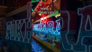 Nepal 🇳🇵 Pokhra Night Life 📷🎧🇳🇵 #nepal #pokhara #nightlife #travel #shorts