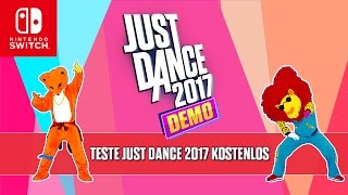 aut Just Dance 2017  Nintendo Switch Demotrailer