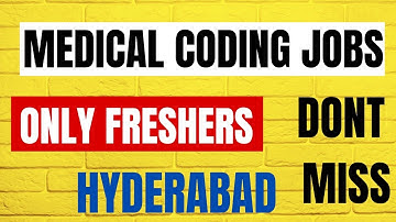 MEDICAL CODING JOBS FOR FRESHERS || HYDERABAD || #medicalcodingjobs #freshersjob #walkindrive