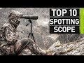 Top 10 Best Long Range Spotting Scopes