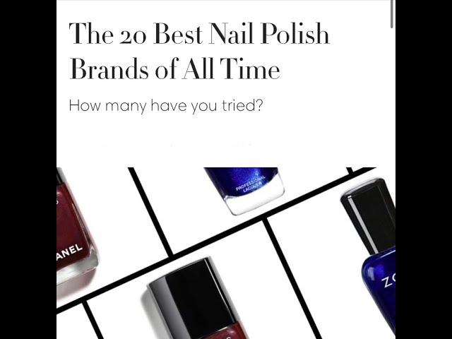 The 20 Best Nail Polish Brands Of All Time?! - YouTube