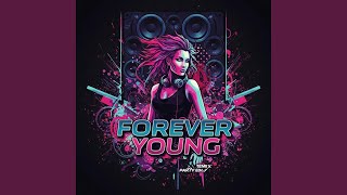 Forever Young (Special Version Party Edit) - Wuafey