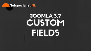 joomla 37 custom fields