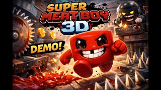 Super Meat Boy 3D Demo [Blind Playthrough // German]