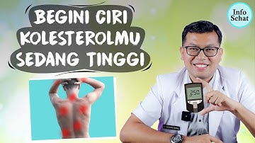 CIRI CIRI KOLESTEROL TINGGI - DOKTER SADDAM ISMAIL