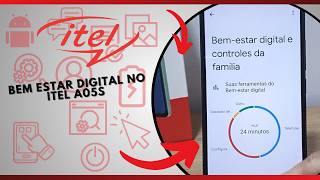 Como utilizar o bem estar digital no Itel A05s - Passo a Passo