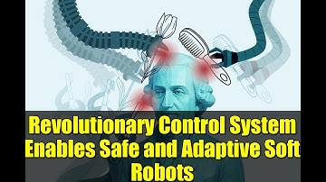 Revolutionary Control System Enables Safe and Adaptive Soft Robots | MIT Breakthrough