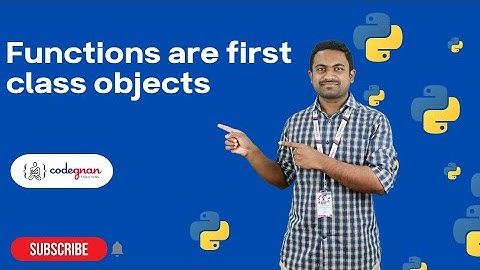 Functions are first class objects in python | Python Tutorials - 2022 | Codegnan