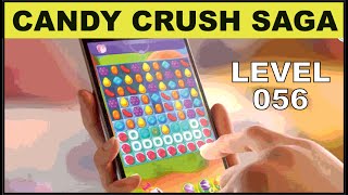 CANDY CRUSH SAGA LEVEL NO.056 | ULTRA PLAYING ZONE | screenshot 5