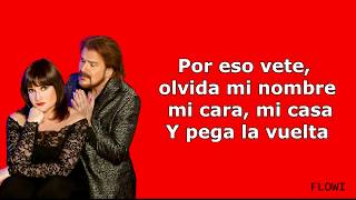 Video thumbnail of "Pimpinela olvidame y pega la vuelta LETRA"