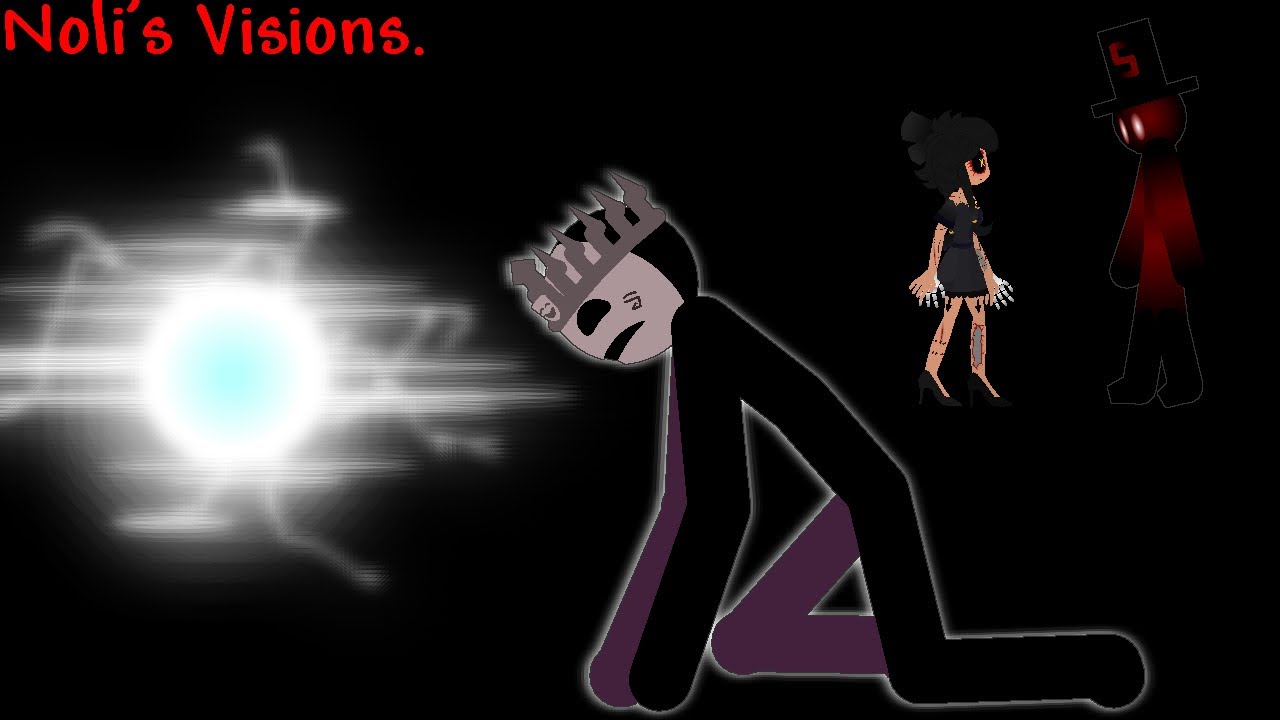 Cyn vs Forsaken! (Stick-nodes) [PART 2.5] Noli’s Visions. 