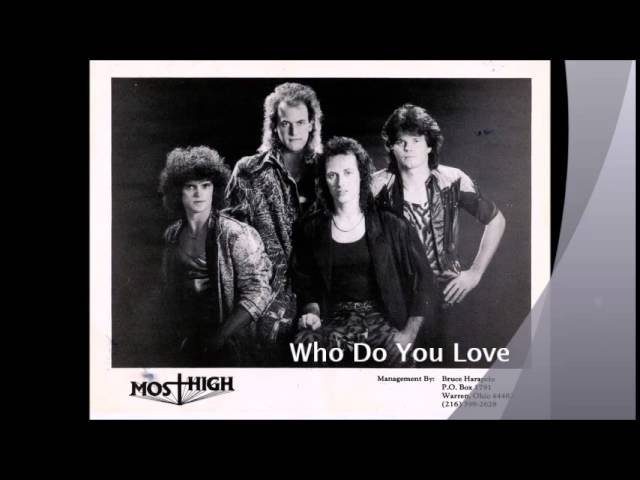 Most High: Who Do You Love