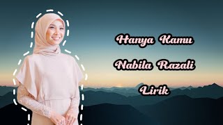 Nabila Razali - Hanya Kamu Lirik