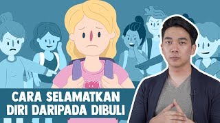 Cara Selamatkan Diri daripada Dibuli