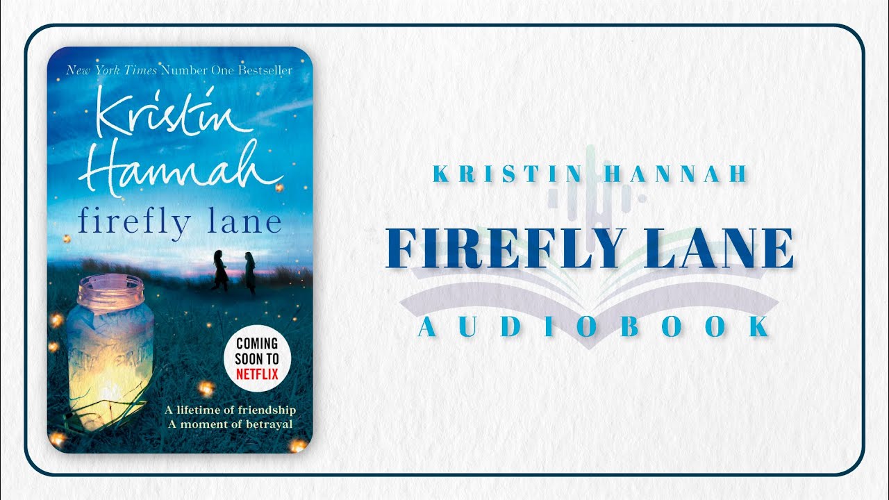 firefly lane kristin hannah book review