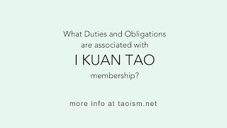 Obligations of I KUAN TAO membership