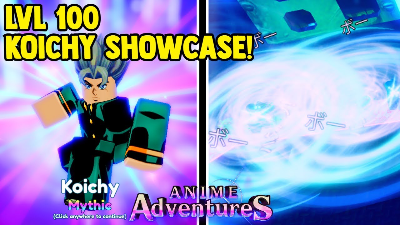 SHOWCASE] MAX LEVEL EVOLVED KOICHI IS AN ABSOLUTE HYBRID META SUPPORT*  Update 16.5 Anime Adventures 