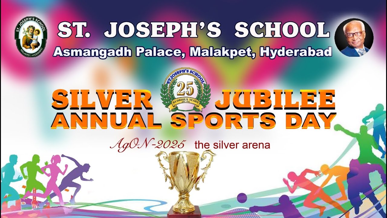 ST. JOSEPH'S SCHOOL, A.G. PALACE, MALAKPET, AgON - 2025 - the silver arena