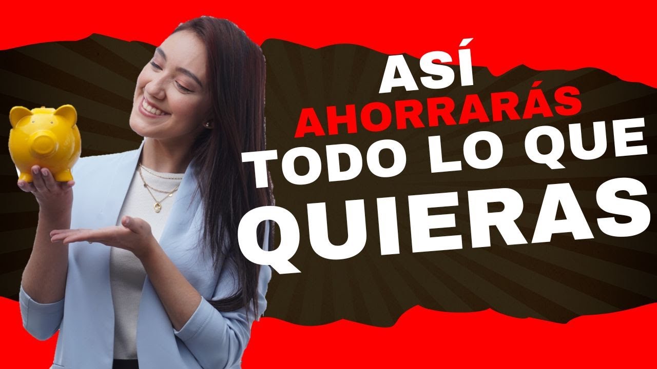 ahorra CUALQUIER CANTIDAD de dinero con estos TIPS