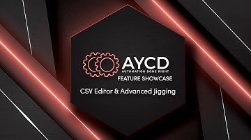 AYCD Feature Showcase - CSV Editor & Advanced Jigging