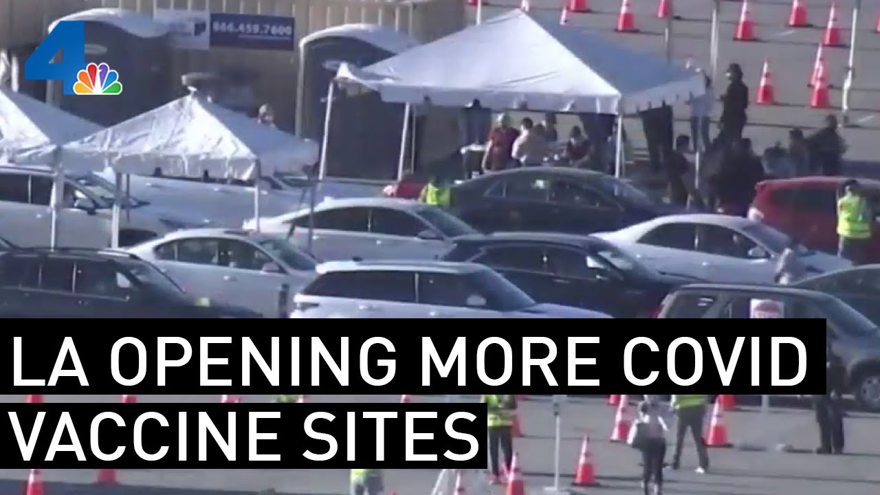 LA County to Open Five New COVID-19 Vaccination Super Sites | NBCLA ...