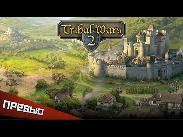 Tribal Wars 2 - IGN