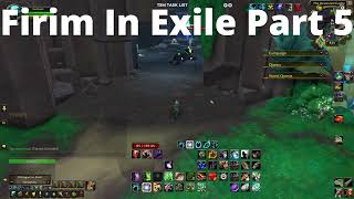 Firim In Exile Part 5 Wow Location