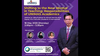 Shifting to the New Normal in Teaching: Responsibilities of UNIMAS Academics