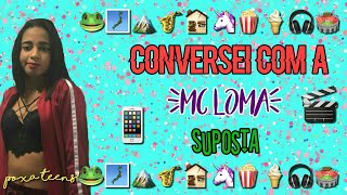 Minha Conversa Com Uma Fake Da Mc Loma