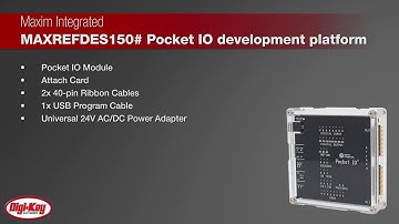 Maxim MAXREFDES150# Pocket IO™ Platform | Digi-Key Daily