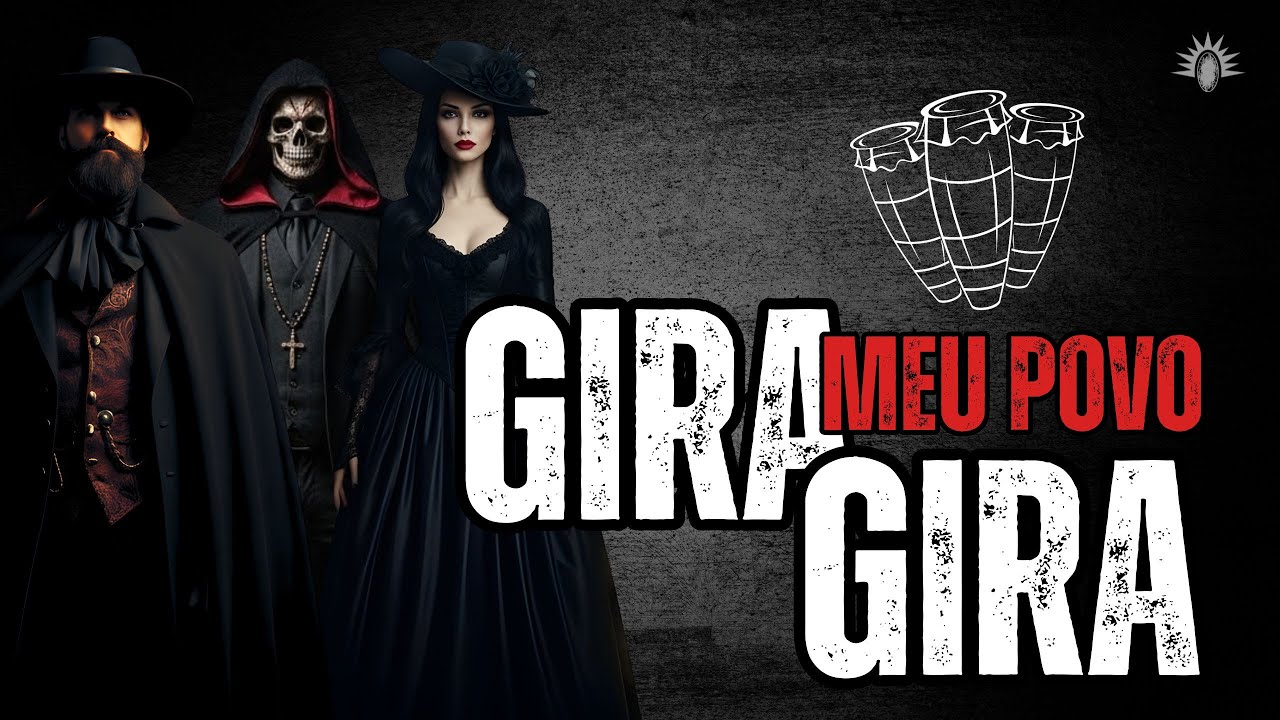 Gira Meu povo Gira | Homenagem a Nossos Guardiões | Ponto Exu e Pombogira