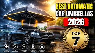 🚗☂️ 7 Best Automatic Car Umbrellas 2026 | Ultimate Sun Protection Guide!