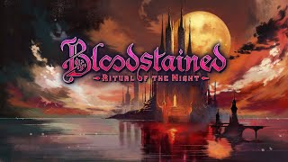 01 | Bloodstained: Ritual of the Night 01 | Bloodstained: Ritual of the Night