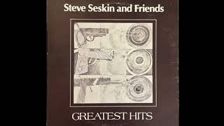 Download Lagu Steve Seskin and Friends Greatest Hits {FULL ALBUM} 1975 MP3